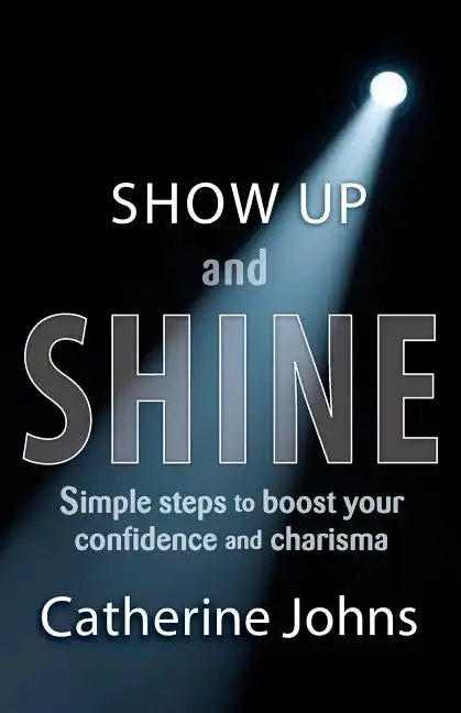 Show Up and Shine - Paperback