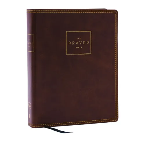 The Prayer Bible: Pray God's Word Cover to Cover (Nkjv, Brown Leathersoft, Red Letter, Comfort Print) - Imitation Leather