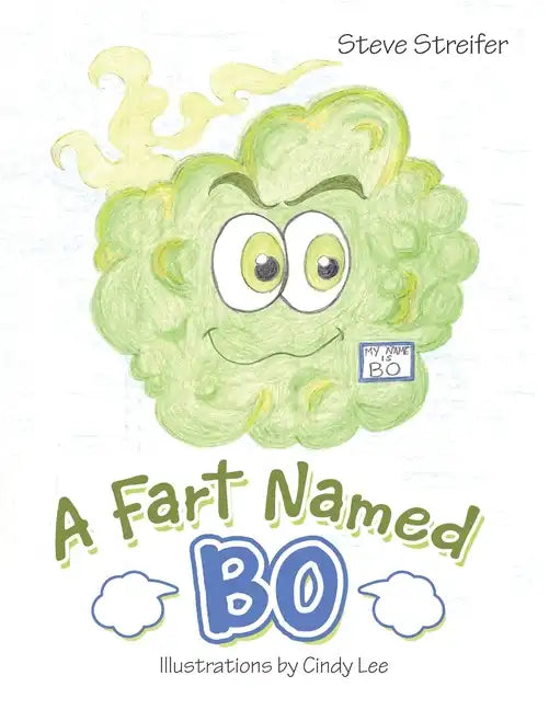 A Fart Named Bo - Paperback