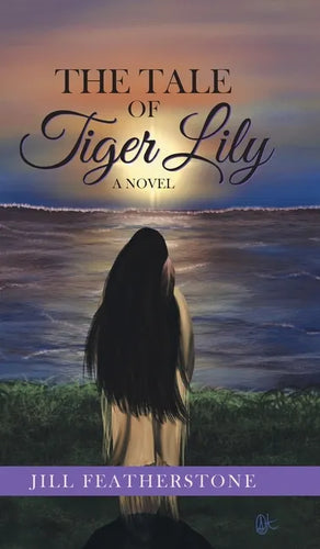 The Tale of Tiger Lily - Hardcover