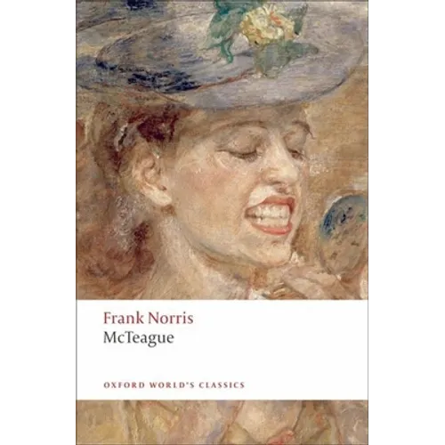 McTeague: A Story of San Francisco - Paperback