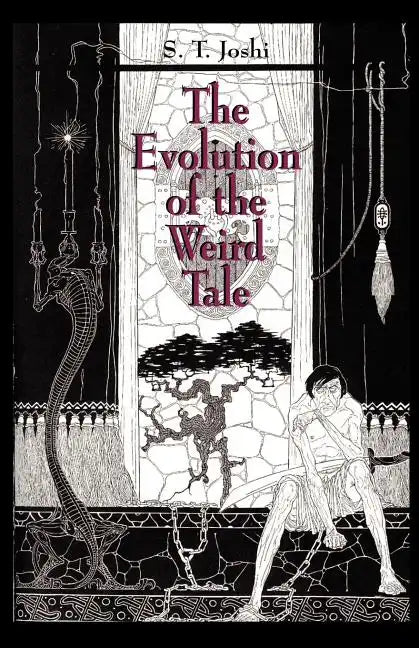 The Evolution of the Weird Tale - Paperback
