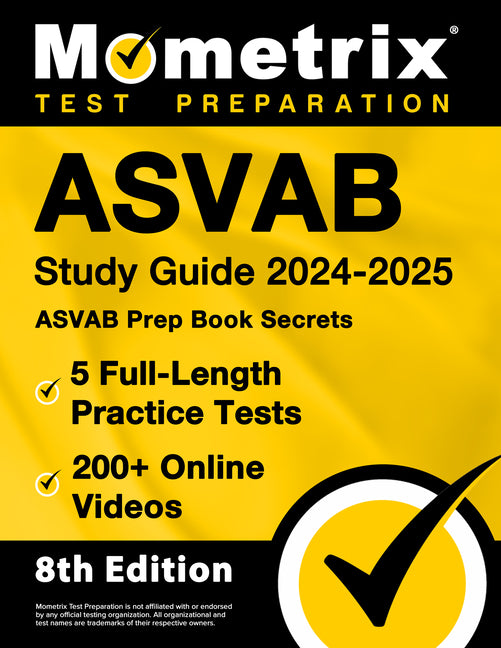 ASVAB Study Guide 2024-2025 - 5 Full-Length Practice Tests, ASVAB Prep Book Secrets, 200+ Online Videos: [8th Edition] - Paperback