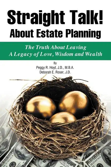 Straight Talk! About Estate Planning - Paperback