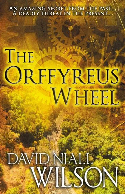 The Orffyreus Wheel - Paperback