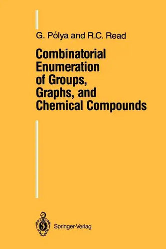 Combinatorial Enumeration of Groups, Graphs, and Chemical Compounds - Paperback
