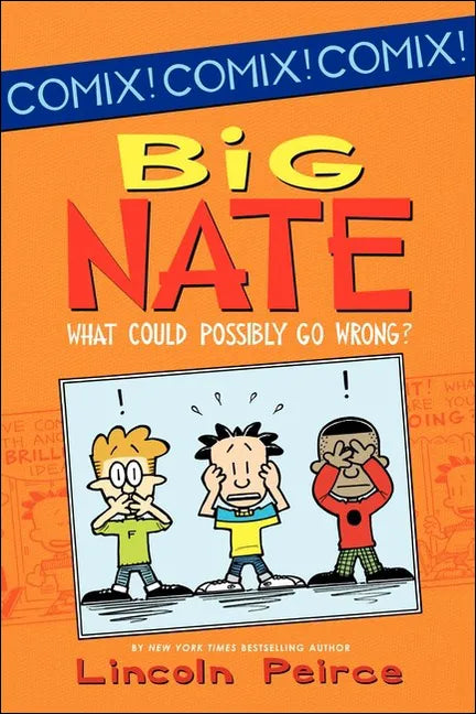 What Could Possibly Go Wrong? - Hardcover