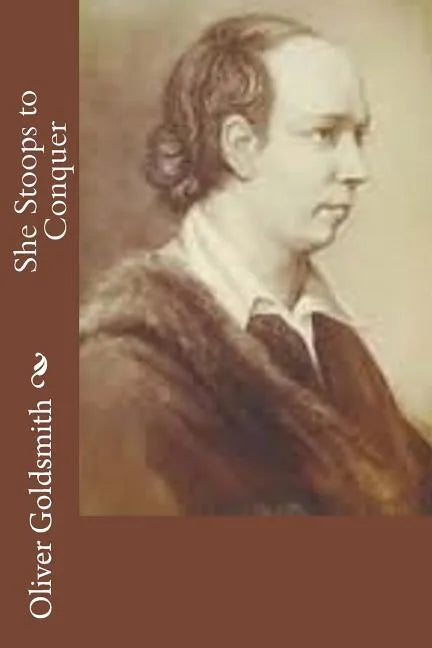 She Stoops to Conquer - Paperback