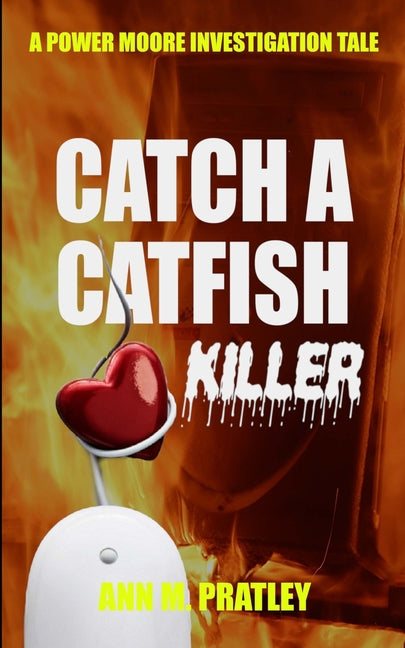 Catch a Catfish Killer - Paperback