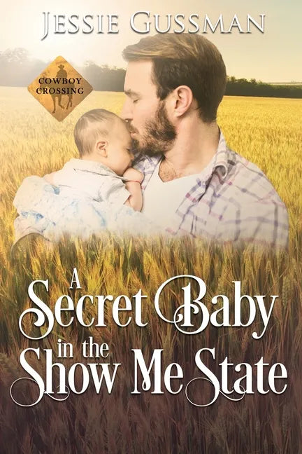 A Secret Baby in the Show Me State - Paperback