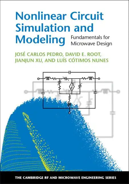 Nonlinear Circuit Simulation and Modeling - Hardcover
