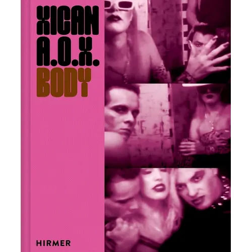 Xican-A.O.X. Body - Hardcover