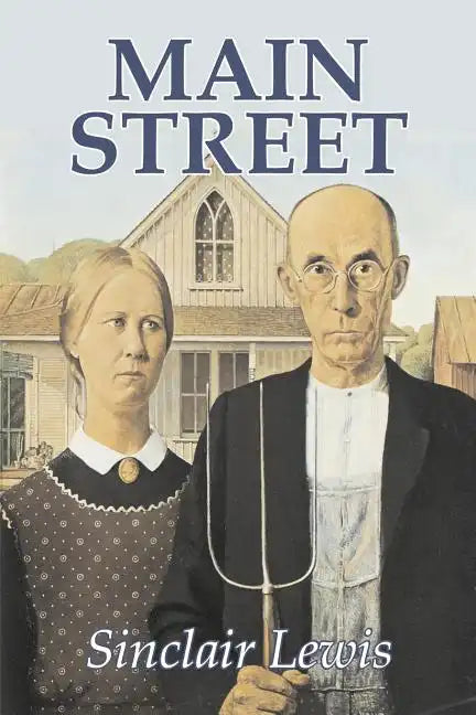 Main Street by Sinclair Lewis, Fiction, Classics - Paperback