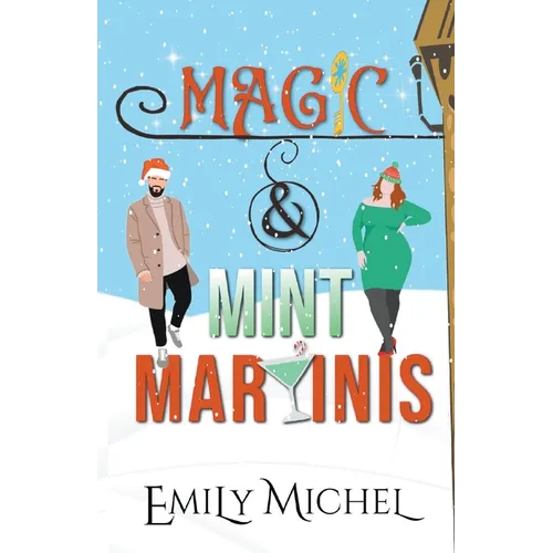 Magic and Mint Martinis - Paperback
