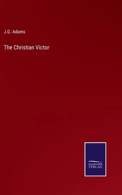 The Christian Victor - Hardcover