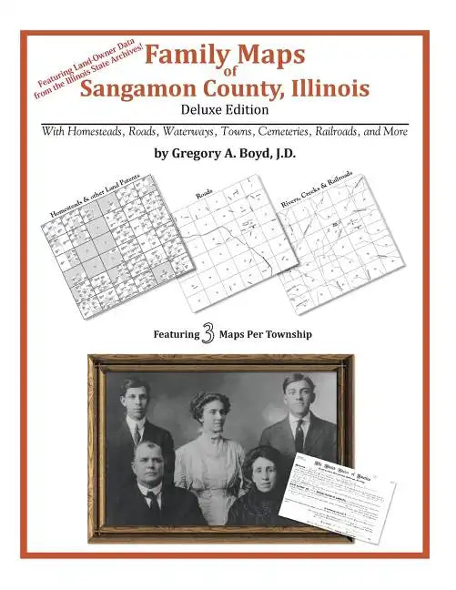 Family Maps of Sangamon County, Illinois - Paperback