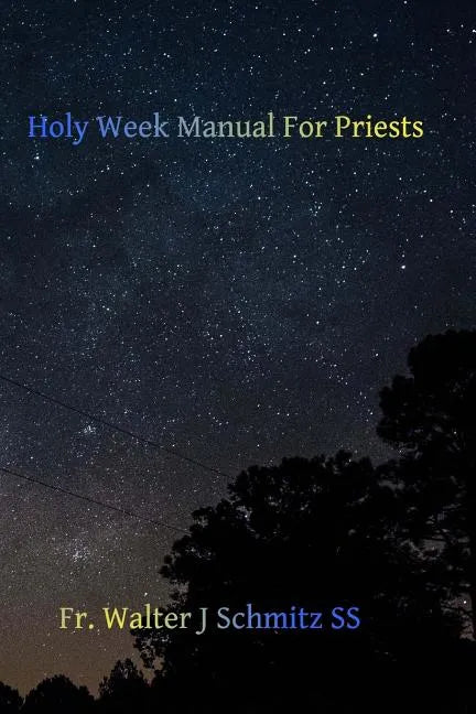 Holy Week Manual for Priests - Paperback