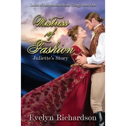 Mistress of Fashion: Juliette - Paperback