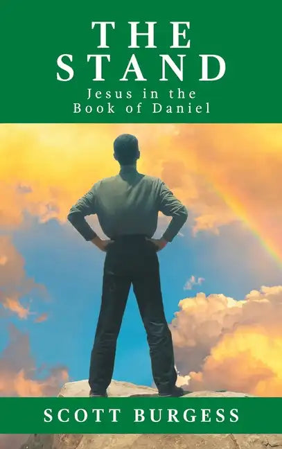 The Stand: Jesus in the Book of Daniel - Hardcover