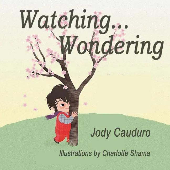Watching... Wondering - Paperback
