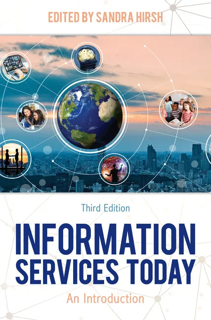 Information Services Today: An Introduction - Paperback