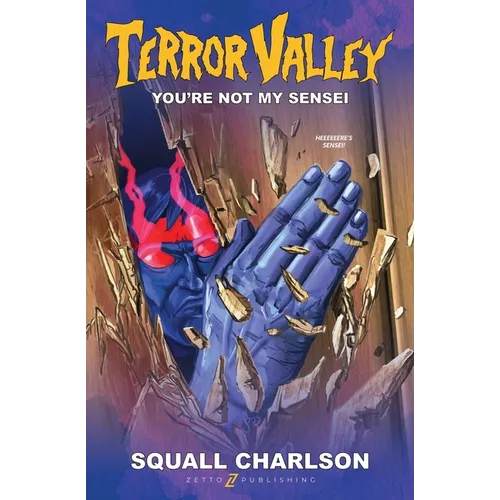 You're Not My Sensei (Terror Valley #2) - Paperback