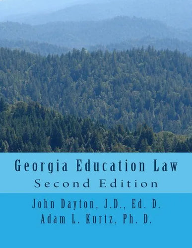 Georgia Education Law: Second Edition - Paperback