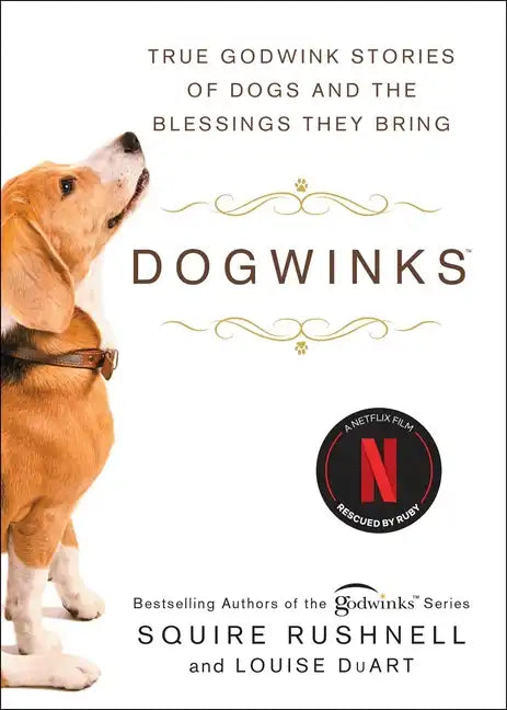 Dogwinks: True Godwink Stories of Dogs and the Blessings They Bring - Paperback