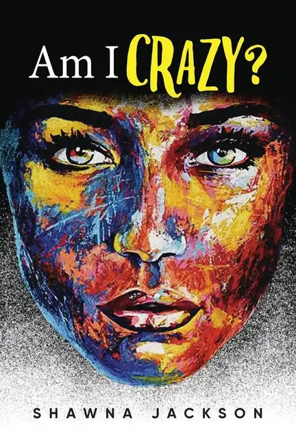 Am I Crazy? - Paperback