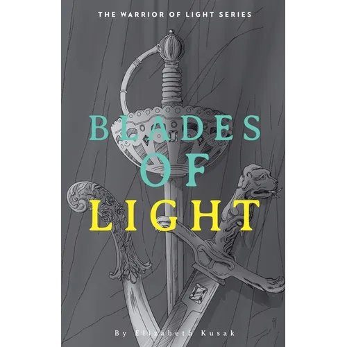 Blades of Light - Paperback