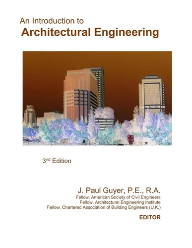 An Introduction to Architectural Engineering - Paperback
