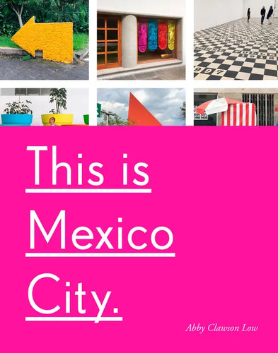 This Is Mexico City - Paperback