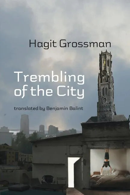 Trembling of the City - Paperback