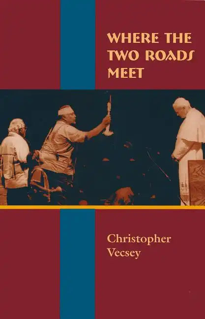 Where the Two Roads Meet - Hardcover