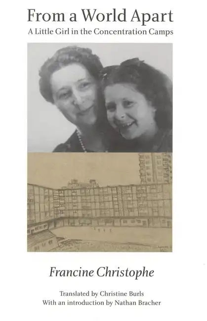 From a World Apart: A Litle Girl in the Concentration Camps - Paperback