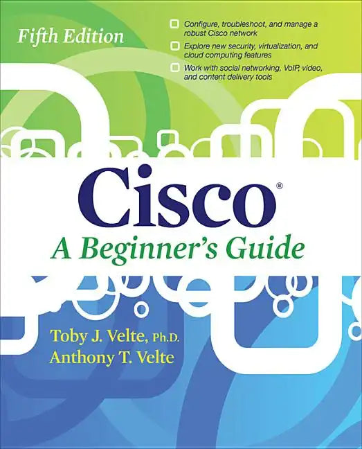 Cisco a Beginner's Guide, Fifth Edition - Paperback