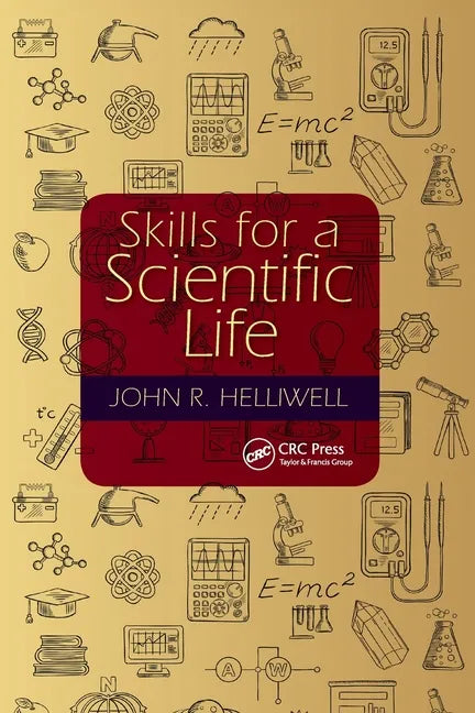 Skills for a Scientific Life - Paperback