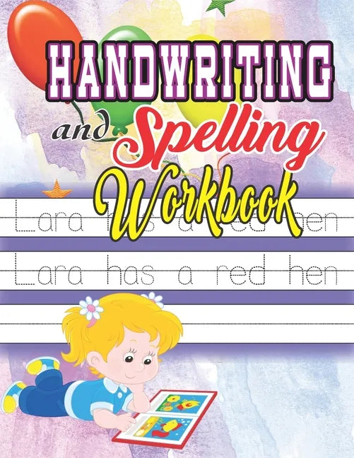 Handwriting and Spelling Workbook: Perfect Handwriting Practice Workbook and Journal for Kids, Beginners Left Handed Kids and young graders - Paperback