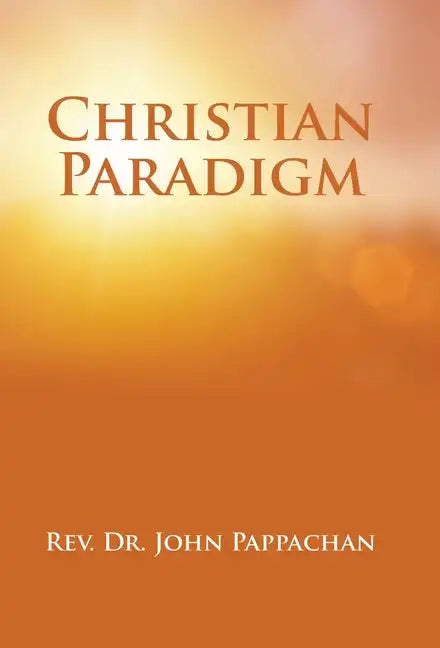 Christian Paradigm - Hardcover