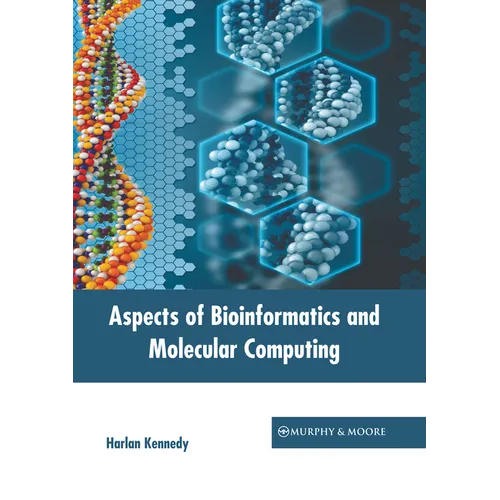 Aspects of Bioinformatics and Molecular Computing - Hardcover