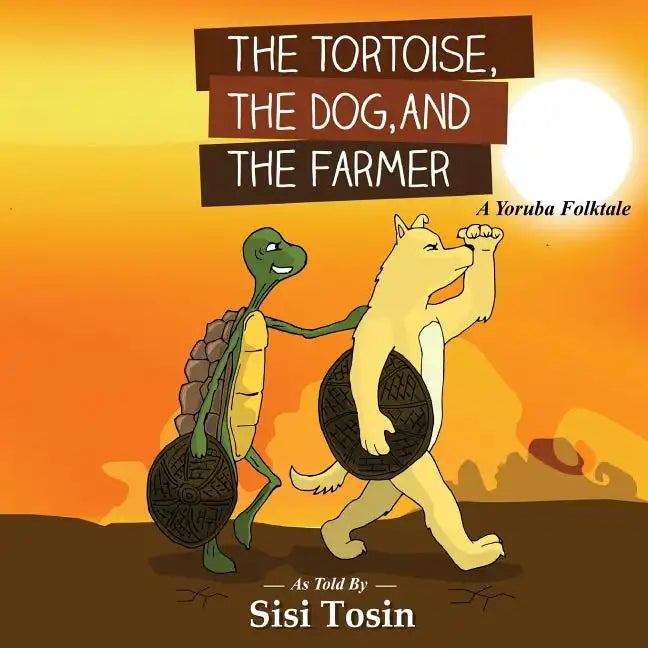 The Tortoise, the Dog, and the Farmer - Paperback