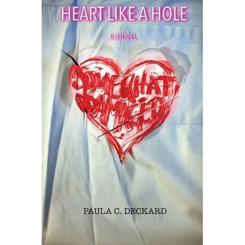 Heart like a Hole - Paperback