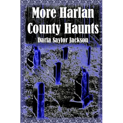 More Harlan County Haunts - Paperback