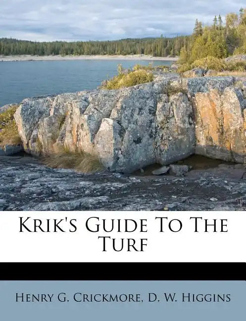 Krik's Guide to the Turf - Paperback