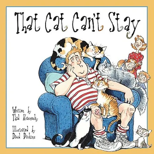 That Cat Can't Stay - Hardcover