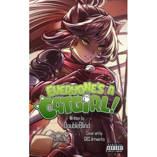 Everyone's a Catgirl!: Volume Four - A LitRPG Adventure - Paperback