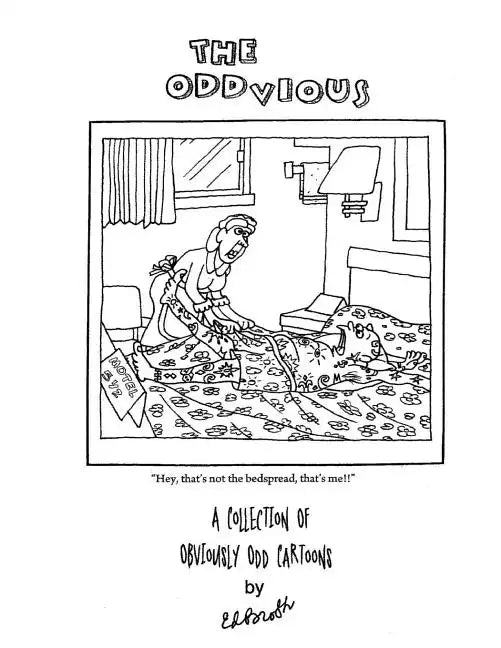 The Oddvious: A Collection of Obviously Odd Cartoons - Paperback