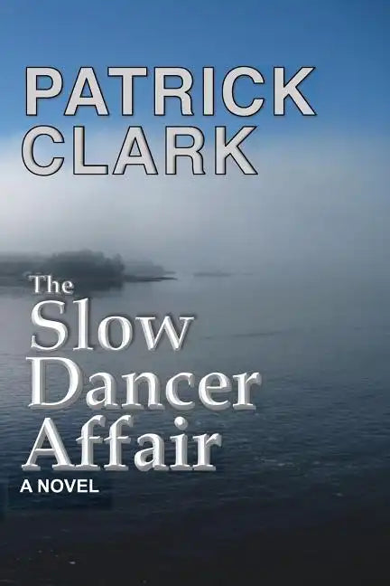 The Slow Dancer Affair - Paperback