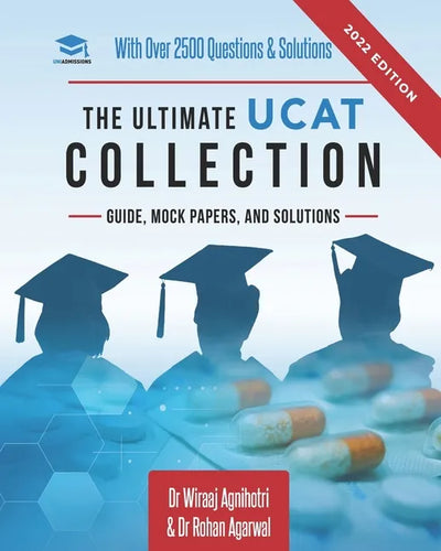 The Ultimate UCAT Collection: New Edition with over 2500 questions and solutions. UCAT Guide, Mock Papers, And Solutions. Free UCAT crash course! - Paperback