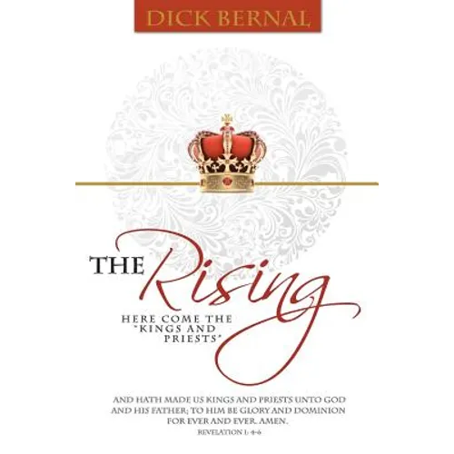 The Rising: (Here Come the Kings and Priests) - Paperback
